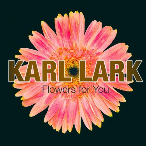 Flowers for You