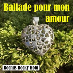 Ballade pour mon amour
