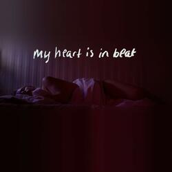 My Heart Is in Beat