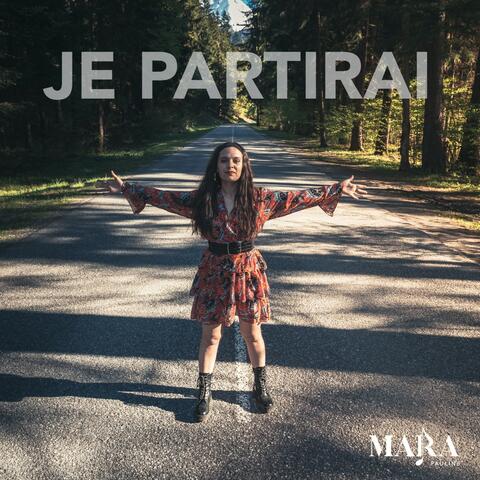 Je partirai