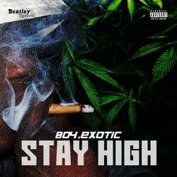 Stay High