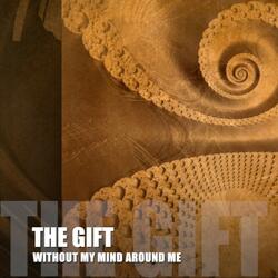 It's Just a Gift