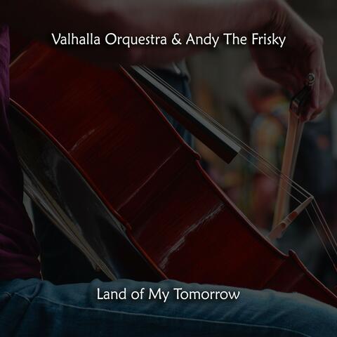 Land of My Tomorrow