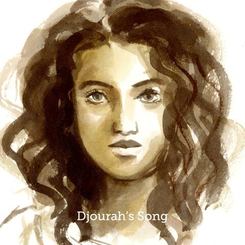 Djourah's Song