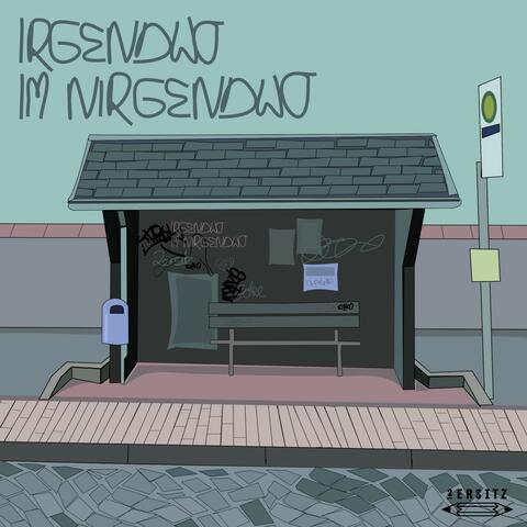 Irgendwo im Nirgendwo