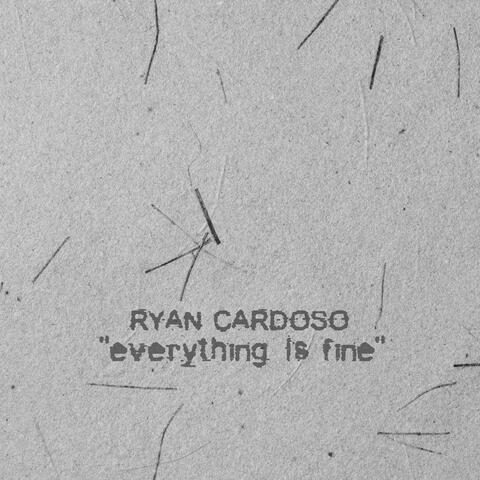 Everything Is Fine