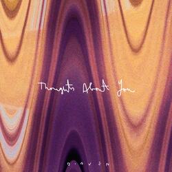 Thoughts About You