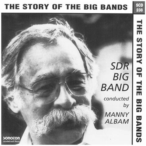 The Story of the Big Bands