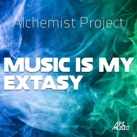 Music Is My Extasy