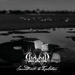 Soundtrack to Isolation