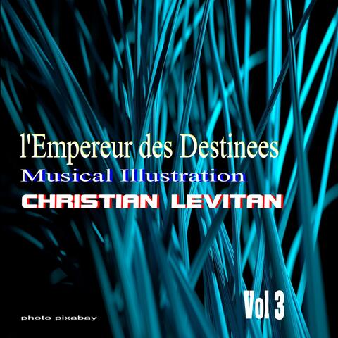 L'empereur des destinées, Vol. 3