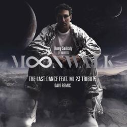 The Last Dance Ft. MJ 23 Tribute