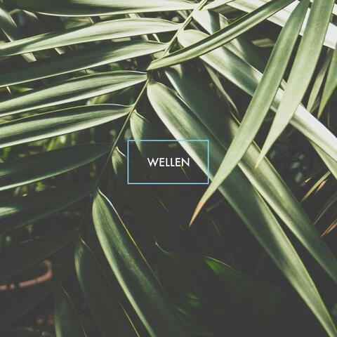 Wellen