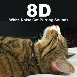 White Noise Cat Purring Sounds (8D Audio)