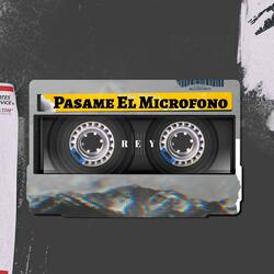 Pasame el Microfono