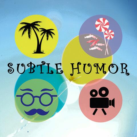 Subtle Humor