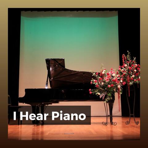 I Hear Piano