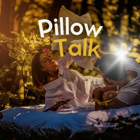 Pillow Talk