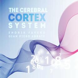 The Cerebral Cortex System