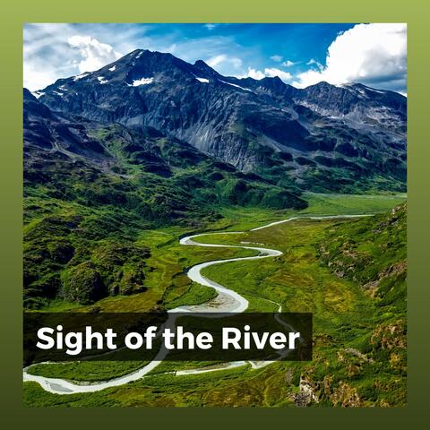 Sight of the River