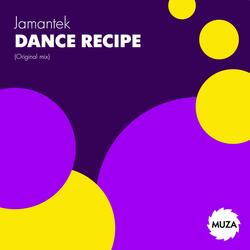 Dance Recipe