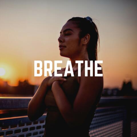 Breathe