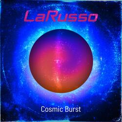 Cosmic Burst