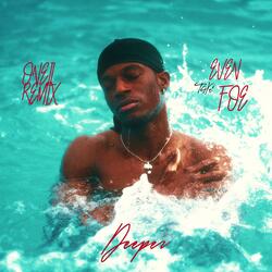 Deeper (ONEIL Remix)