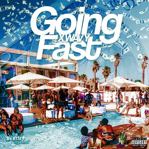 Going Fast