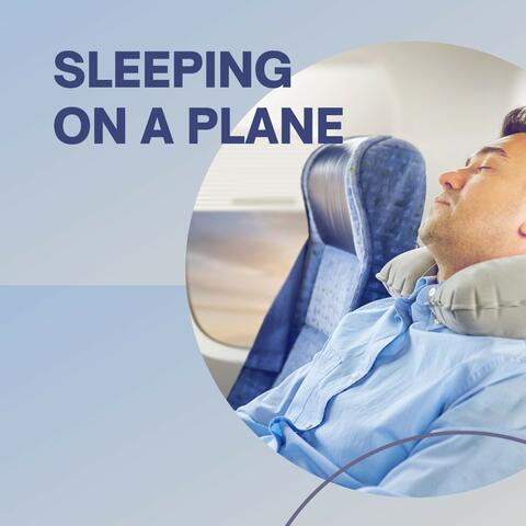 Sleeping on a Plane