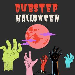Dubstep Halloween