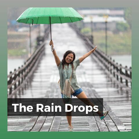 The Rain Drops