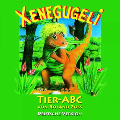 Xenegugeli Tier-ABC