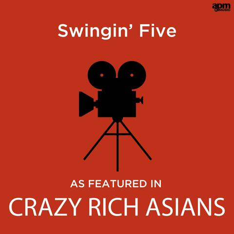 Swingin' Five (As Featured in "Crazy Rich Asians")