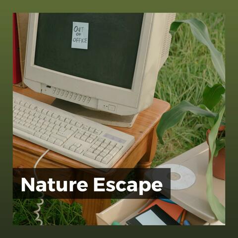 Nature Escape