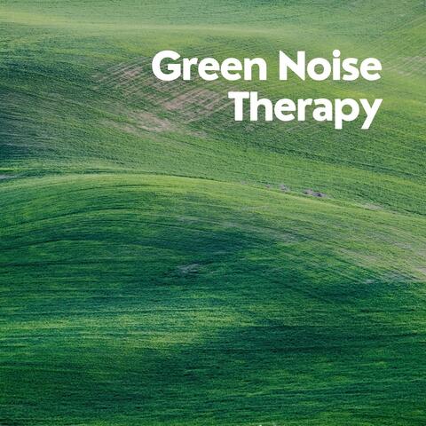 Green Noise Therapy