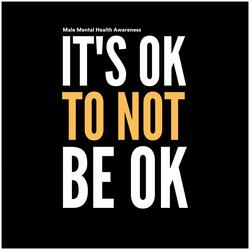 It's Ok to Not Be Ok