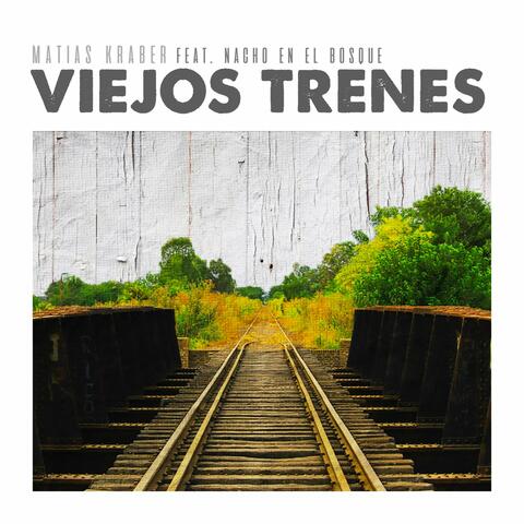 Viejos Trenes