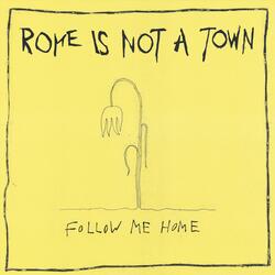 Follow Me Home
