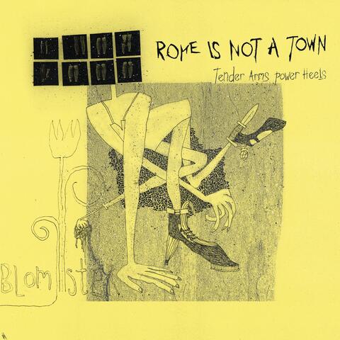 Rome Is Not a Town
