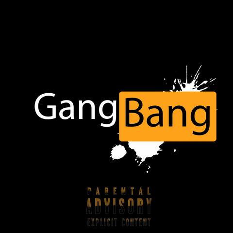 Gangbang