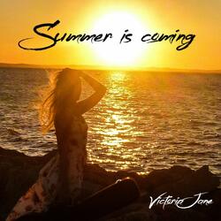 Summer Is Coming