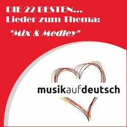 Happy Folk Music-Medley: Tirol, Tirol, Tirol / Wahre Freundschaft / Glory Glory Halleluja