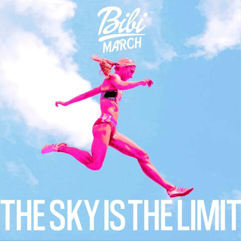 The Sky Is the Limit