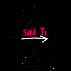 Sin Ti