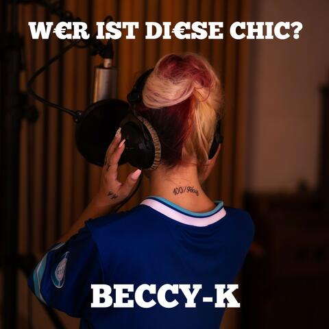 Wer ist diese Chic