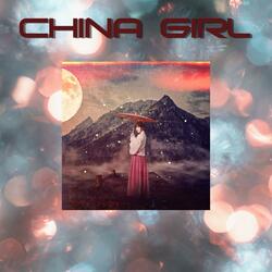 China Girl