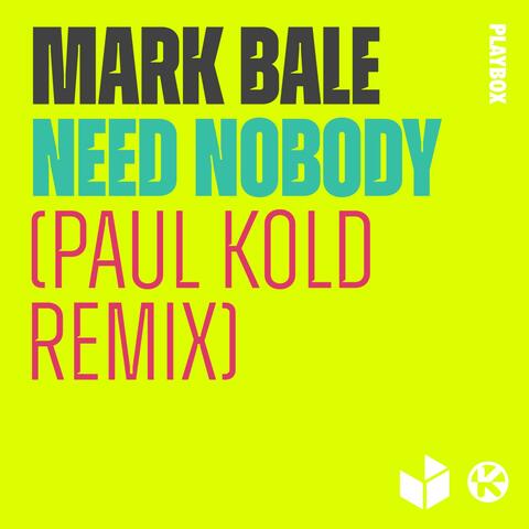 Need Nobody