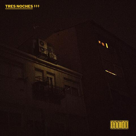 Tres Noches