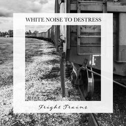Fright Trains, Pt. 1